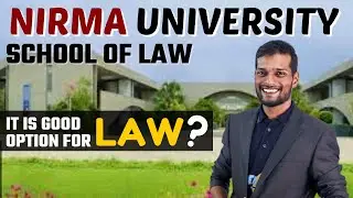 Nirma Law University || Admission 2022 || Eligibility || Courses || Fees || Placement || Ranking