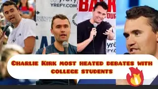 Charlie Kirk most Explosive debates with college students/Homosexuality/Religion/politics