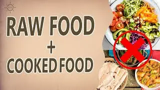 Should you mix Raw & Cooked foods? |🍃 Food, according to Ayurveda | Part 1 | Abhyas School of Yoga