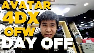 Avatar 4DX Experience in Kuwait | OFW Life Day Off Vlog