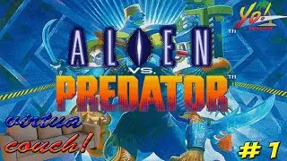 Virtua Couch Arcade Night! Alien vs Predator! Part 1 - YoVideogames
