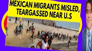Illegals misguided followed by TEAR GAS