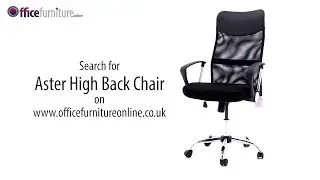 Aster High Back Mesh Office Chair Assembly Guide