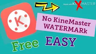 NO KineMaster WATERMARK for FREE - NEW METHOD ~ No Muserk, No install | Shannontaii