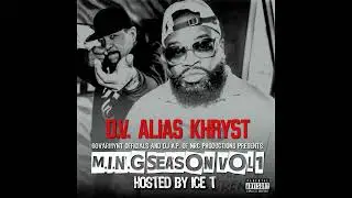 D.V. Alias Khryst - Govarmynt Officials & Dj A.P. Of Nrc Productions Presents: M.I.N.G. Season,Vol.1