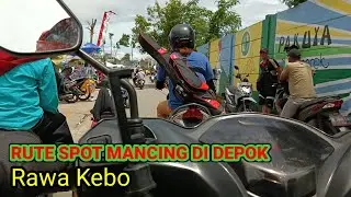 RUTE SPOT MANCING DEPOK‼️KESERUAN PERJALANAN MANCING BARENG UNCAL MANIA DAN ADHI BOLANG, NYASAR 🤭