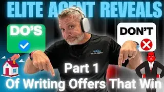 STOP Making These Offer Writing Mistakes! | Complete Buyer's Agent Guide Part 1