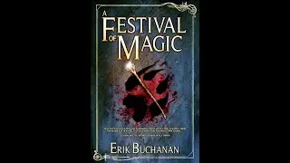 A Festival of Magic LAUNCH PARTY!