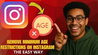 How to Remove or Adjust Minimum Age Restrictions on Instagram in 2026 (Easy Guide)