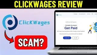 ClickWages Review (2026) - Legit or Another Scam?