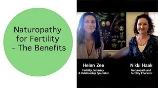 Naturopathy for Fertility - The Benefits