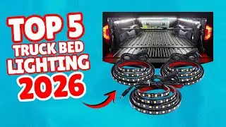 The 5 Best Truck Bed Lighting Systems for 2026!