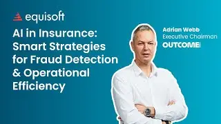 AI in Insurance: Smart Strategies for Fraud Detection and Efficiency with Adrian Webb