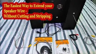 The Easiest Way to Extend your Speaker Wire - Without Cutting and Stripping
