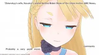 Zelenskyy's wife, Navalny's widow decline Biden State of the Union invites. ABC News,etc