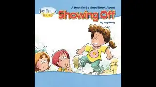 You're Okay You Know  Song For Kids | Be Good Book About Showing Off | Kids Songs🎵 - By Joy Berry
