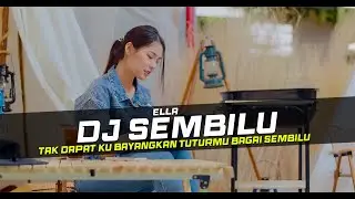 DJ Sembilu - Ella Remix GalaU Lagu Malaysia Slow Bass
