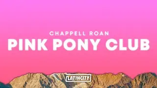 Chappell Roan – Pink Pony Club (Lyrics)