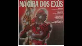 4 - Ponto De Exu COM LETRA - J. B. de Carvalho  - Na Gira dos Exus
