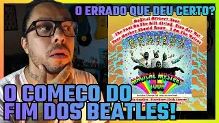 MAGICAL MYSTERY TOUR | A trilha de sucesso do filme que FRACASSOU! (The Beatles, 1967)