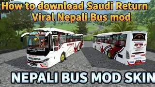 How to Download Saudi Return Viral Nepali Bus mod #bussid #trafficmodnepal
