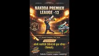 NAKODA PREMIER LEAGUE - SEASON - 13 -  FINAL DAY