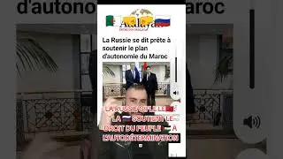 LA RUSSIE GIFLE LE 🇲🇦 : 