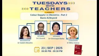 Tuesdays with Teachers: Color Doppler in Obstetrics Part 2