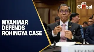 LIVE: Myanmar Presents Defense in Rohingya Genocide Case at International Court