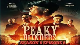 Peaky blinders|Season 6|Episode 6|Explained in|Malayalam|Revealtimes