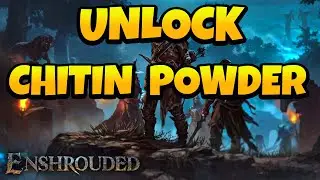 How to Unlock Chitin Powder in Enshrouded