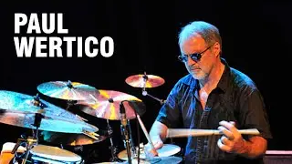 Paul Wertico (Drums / 7 Grammy Awards / Pat Metheny Group)