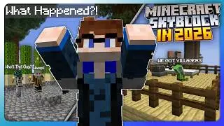 We Played Minecraft Skyblock In 2026... IT'S BEEN A YEAR?!