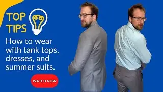 How to wear a Cooling Vest with summer tanks, tees and suits