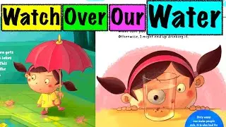 Read Aloud STORY: Watch Over Our Water
