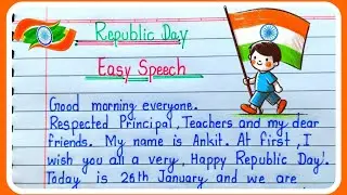 Best Speech On Republic Day in English|Republic Day Speech 2026 in english | 26 January Speech 2026