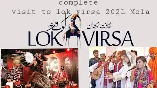 Lok Virsa Festival Islamabad 2021|complete visit|Mela2021|event of Islamabad|#islamabad #vloggers