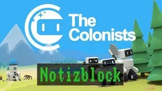 The Colonists [ Aufbau-Strategie / Wusel-Spiel | Notizblock ]