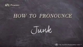 How to Pronounce Junk (Real Life Examples!)