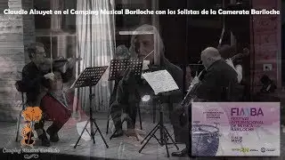 &laquo;Alborada en el Aire&raquo; de Claudio Alsuyet en el Camping Musical Bariloche