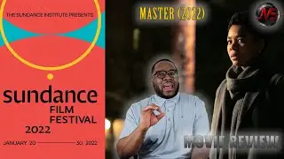 Master (2022) [MOVIE REVIEW] (Spoiler Free!) | (Sundance 2022)