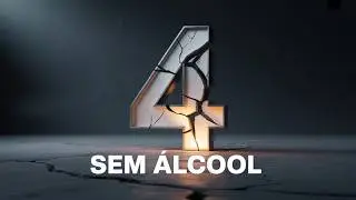 4 ANOS SEM ÁLCOOL
