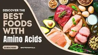 Which foods are rich in amino acids? 10 Foods High In Amino Acids That You Should Be Eating