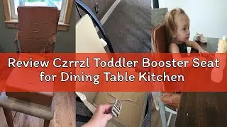 Review Czrrzl Toddler Booster Seat for Dining Table Kitchen Chair, Waterproof Non-Slip with Backrest