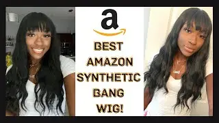 BEST AMAZON SYNTHETIC BANG WIG! | ENTRANCED STYLES