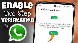 How to Enable Two Step Verification in WhatsApp