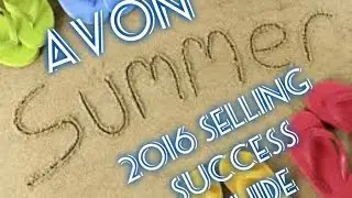 Avon Summer Selling Success guide