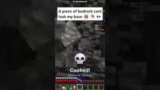 A piece of bedrock cant leak my base 😭🥀💀