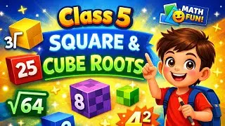SQUARE &CUBE ROOTS| class -5th | Math | Full chapter one short |Explained in English/Hindi | 