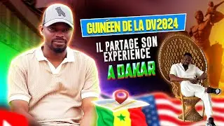 GUINEEN DE LA DV2024, IL PARTAGE SON EXPERIENCE A DAKAR